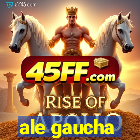 ale gaucha